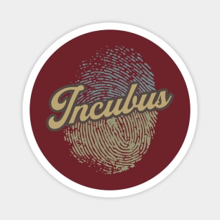 Incubus Fingerprint Magnet